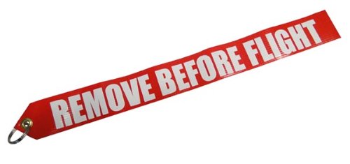 Vinyl Remove Before Flight Streamer