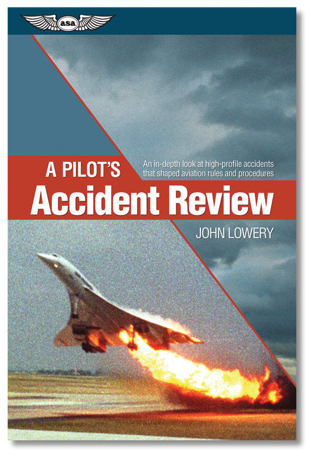 ASA A Pilot's Accident Review