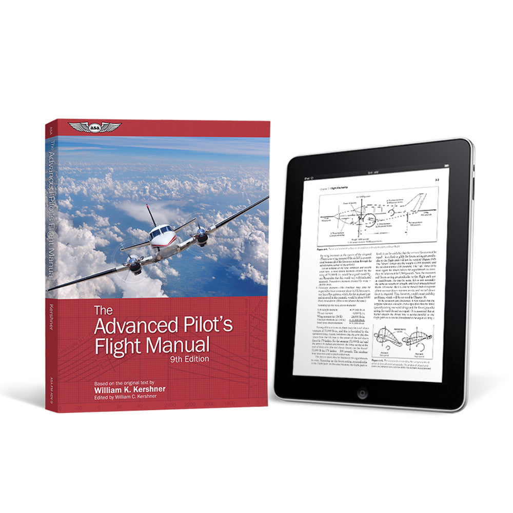 ASA - The Advanced Pilot's Flight Manual - 9th Edition (eBundle)