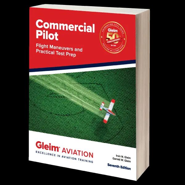 Gleim Commercial Pilot Flight Maneuvers and Practical Test Prep