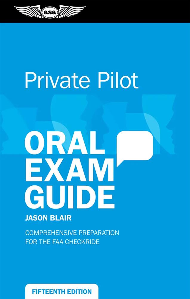 Oral Exam Guide - Private, 15th Edition