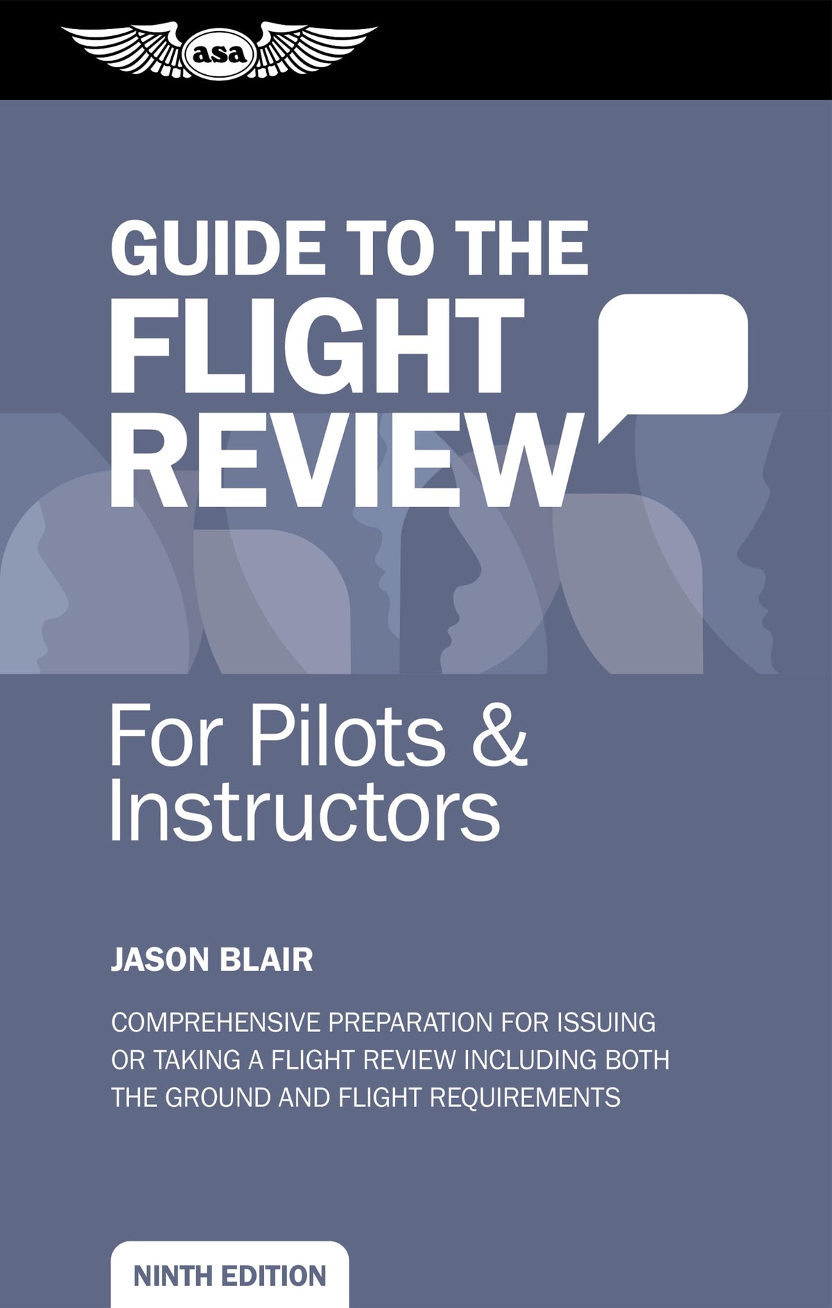 ASA Guide To The Flight Review - Ninth Edition (Softcover) | ASA-OEG-BFR9