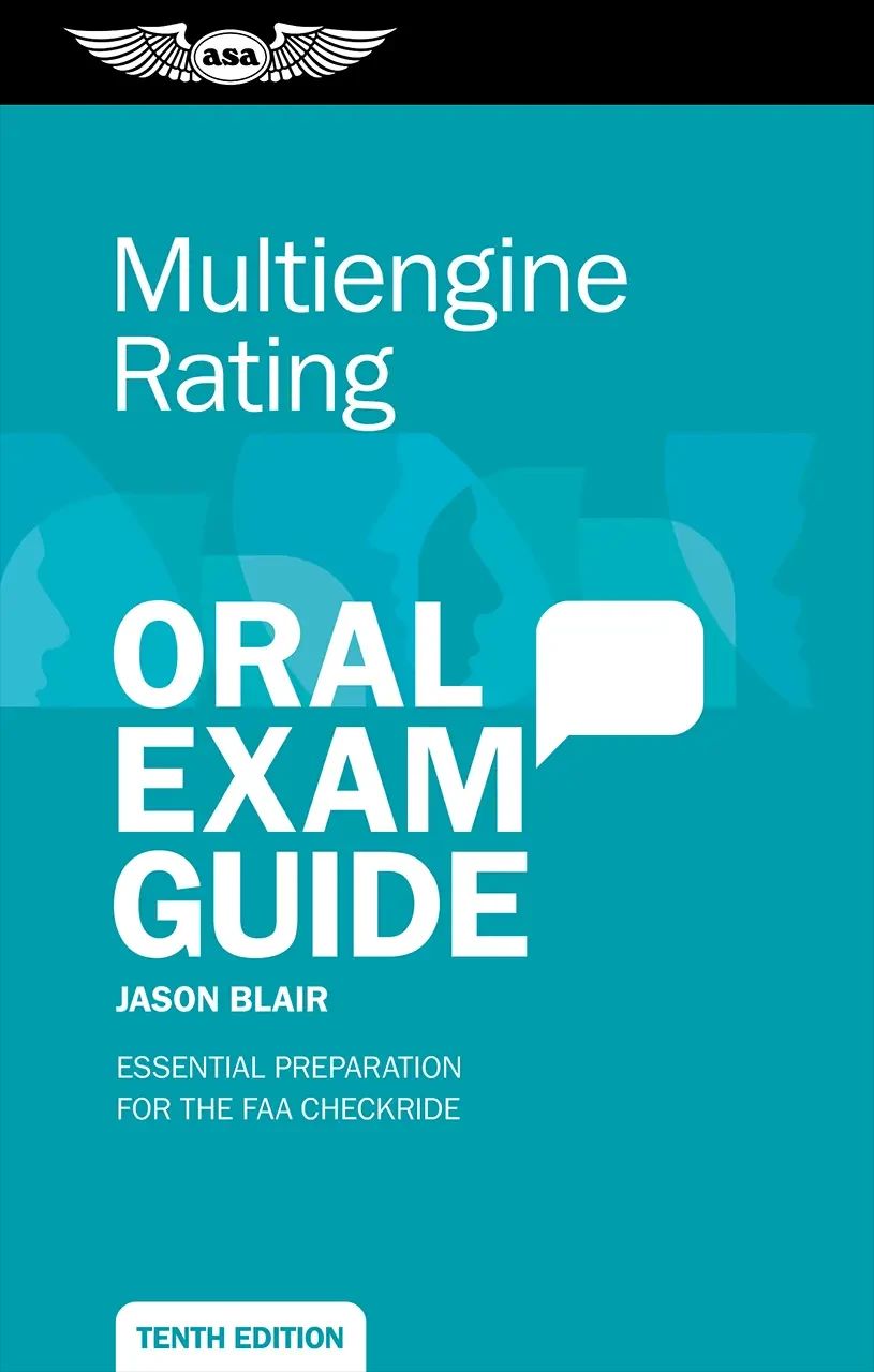 ASA Multiengine Rating Oral Exam Guide, Tenth Edition (Softcover) | ASA-OEG-ME10