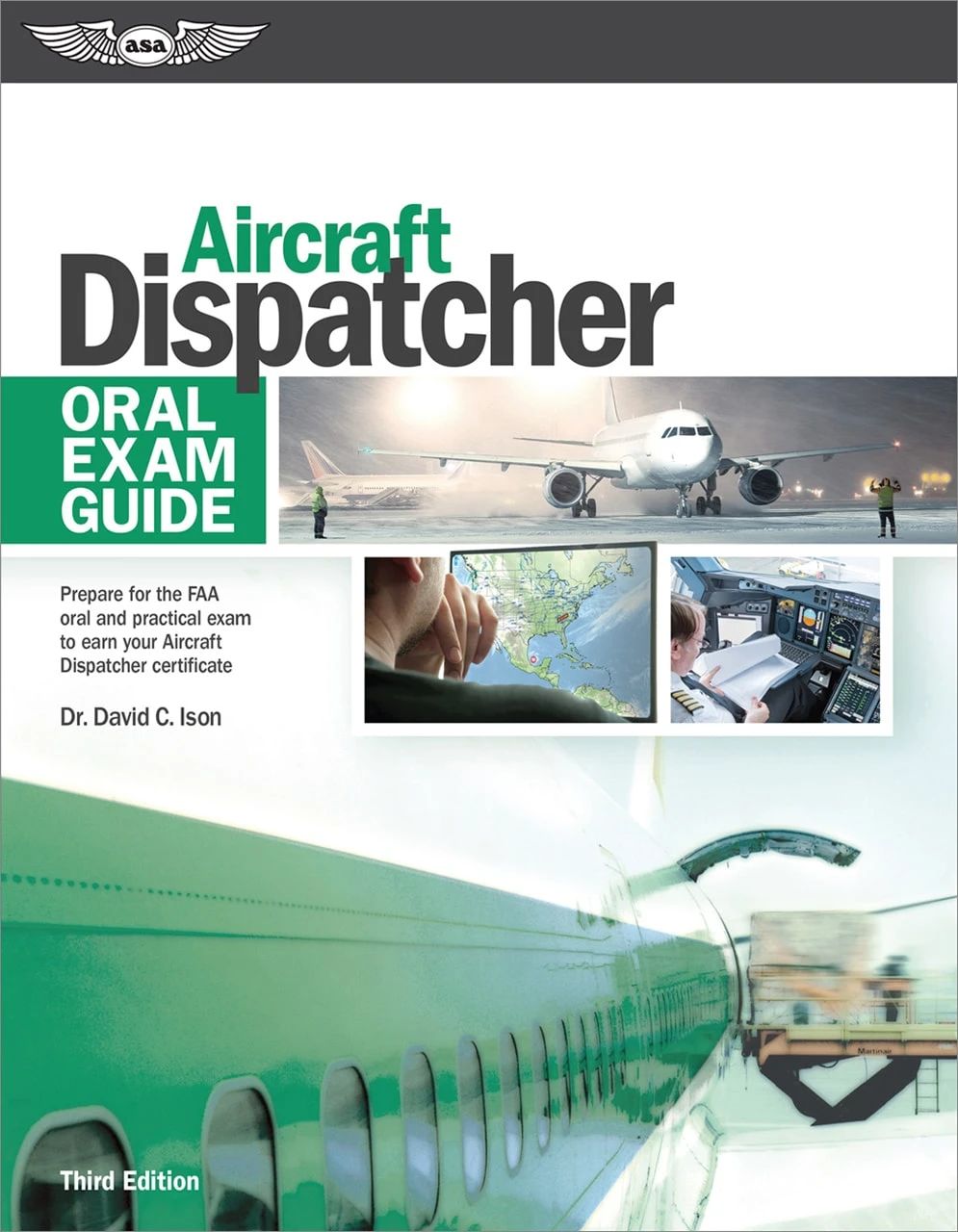 ASA Oral Exam Guide: Aircraft Dispatcher - 3rd edition (Softcover) | ASA-OEG-ADX3