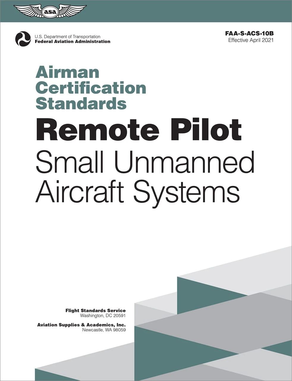 ASA 
Remote Pilot Airman Certification Standards (Softcover)

    Facebook
    Email
    Print
    Twitter
    Linkedin
    Pinterest

Remote Pilot Airman Certification Standards | ASA-ACS-10B