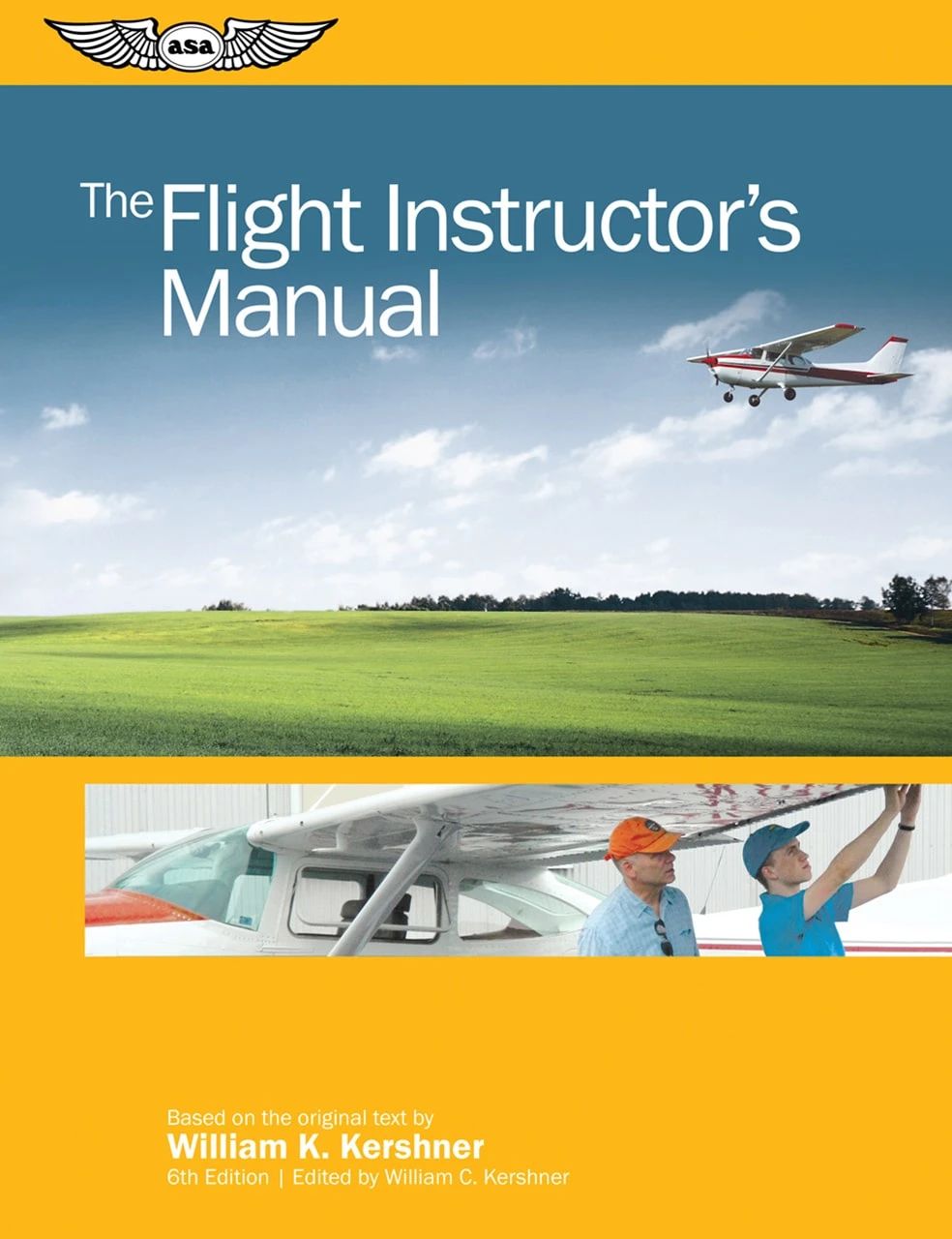 ASA The Flight Instructor's Manual (Softcover) | ASA-FM-CFI-6