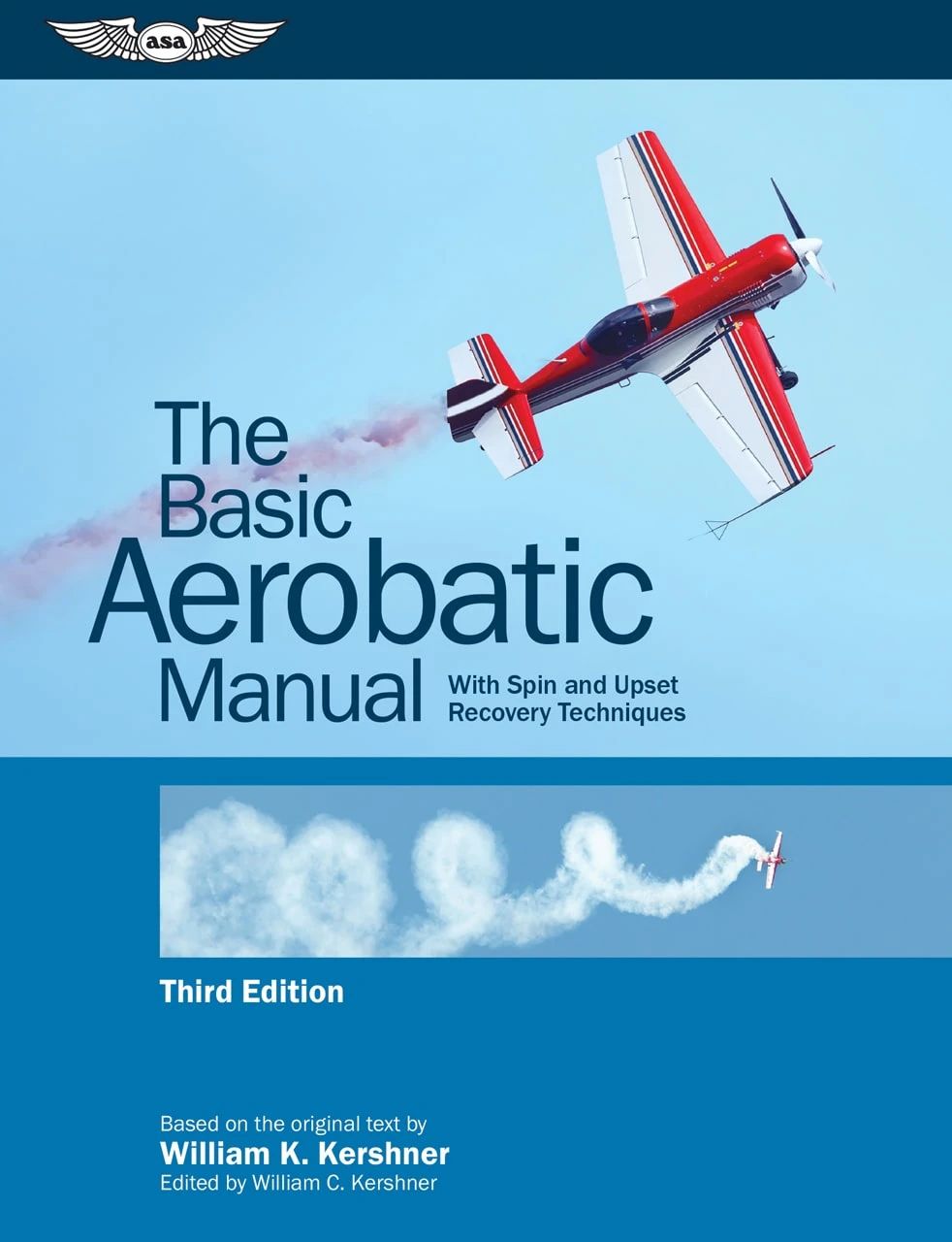 ASA The Basic Aerobatic Manual - Third Edition (Softcover) | ASA-FM-AERO-3