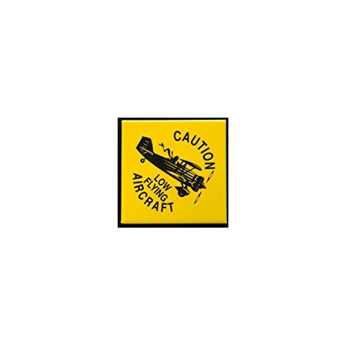 Caution Low Flying Aircraft - Fridge Magnet