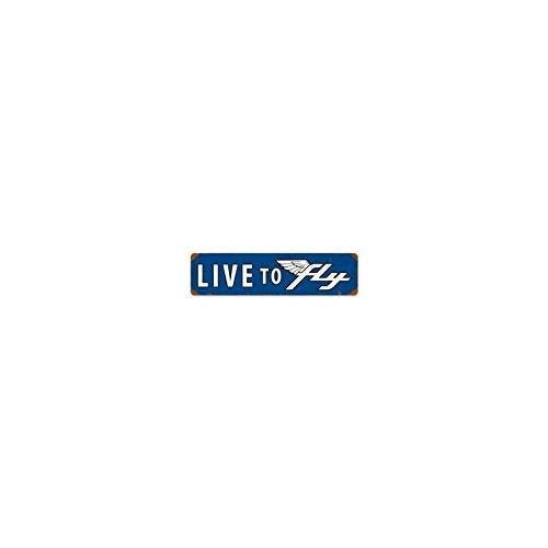 Live to Fly - Vintage Metal Sign
