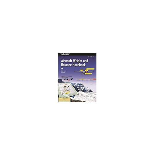 ASA Aircraft Weight & Balance Handbook
