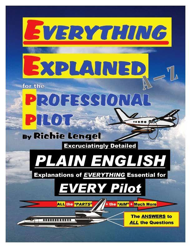 Everything Explained for the Professional Pilot