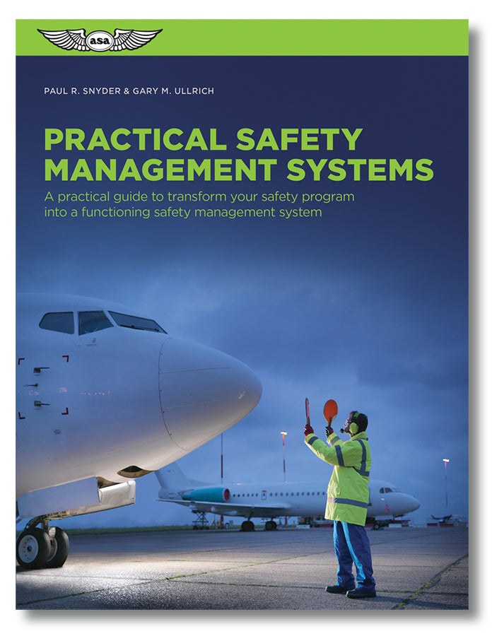 ASA Practical Safety Management Systems